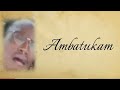 ambatukam tribute