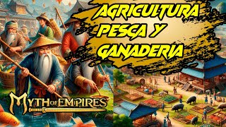 TUTORIAL AGRICULTURA,GANADERIA Y PESCA (Myth OF Empires)