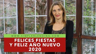 FELICES FIESTAS Y FELIZ AÑO NUEVO 2020 | Felicitación Simpleblending