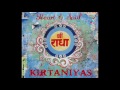 KIRTANIYAS - Heart & Soul - Full Album