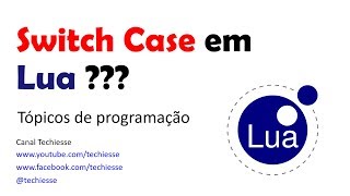 Switch Case em Lua