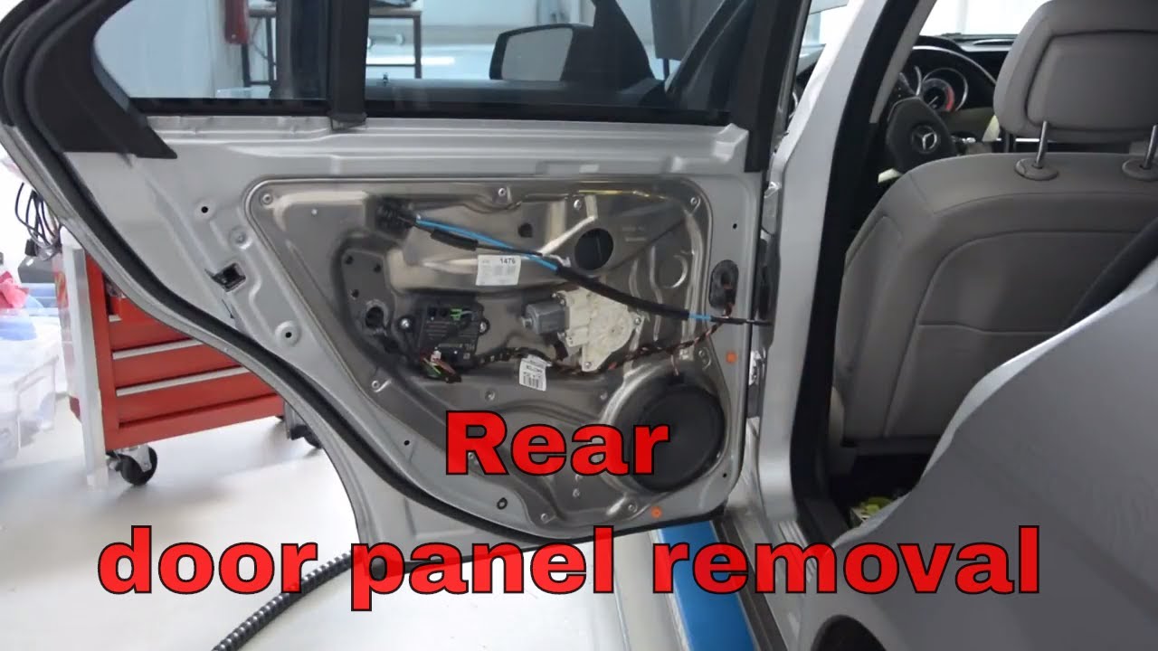 Rear Door Panel Removal Mercedes Benz C Class W204 - YouTube