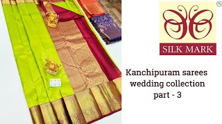 Kanchipuram Bridal Silk Sarees 2024