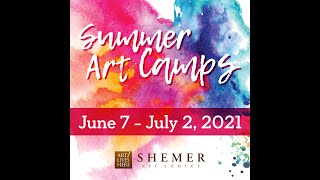 Shemer Art Center 2021 Summer Camp Volunteers Video