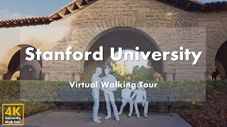 Stanford University [Part 1] - Virtual Walking Tour [4k 60fps]