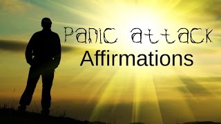 Spoken Affirmations For Panic Attack, Anxiety and to calm down. (Using the law of attraction)