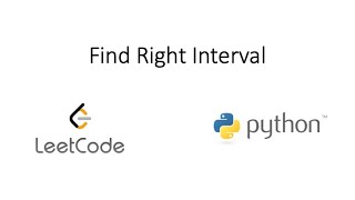 Leetcode - Find Right Interval (Python)