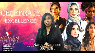 @NanjuFranciscoReports  features “Woman of the Year Awards 2024: Celebrate Excellence” Episode 24