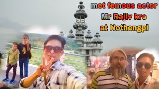 Nothengpi// finally met karbi femous Actor Mr Rajiv kro//#Nothengpi