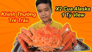 Bị Khinh Thường Trẻ Trâu Mua 2 Con Cua Hoàng Đế Alaska Siêu Bự Ăn Mừng 1 Tỷ View | TQ97