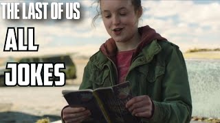 All of Ellie's Jokes No Puns Intended S1 Episode 4 The Last of Us TV HBO