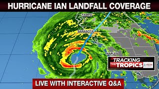 Hurricane Ian Landfall Coverage: Latest Track, Live Cameras, Q&A | Tracking the Tropics on WFLA Now
