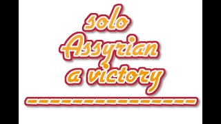 solo Assyrian a victory was not difficult when the enemy did not hold the house B.A TVL AOE