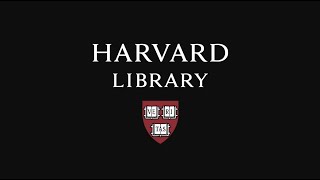 Explore Harvard Library Resources with Librarian Jonathan Paulo