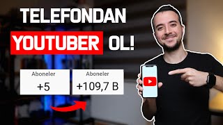 Telefondan Youtube Kanalı Nasıl Açılır? | Telefondan Youtuber Olmak 2024