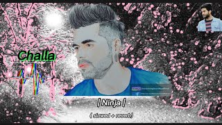 Challa - Ninja Neeru Bajwa Arshi Khatkar JazzyB | New Punjabi Song 2022 | Snowman - 2nd Dec