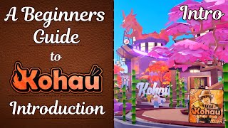 A Beginners Guide To Kohau: Introduction | Roblox