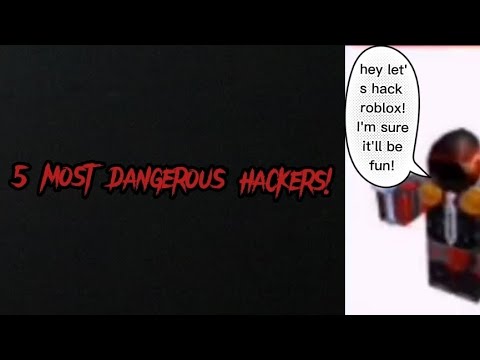 5 MOST DANGEROUS Roblox Hackers! - YouTube