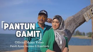 Pantun Gamit - Fendi Ayam Serama ft Rosalinda || Dikir Rebana || Official MV