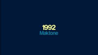 Maktone - 1992