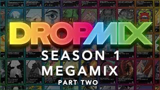 DropMix Season 1 Megamix~Part Two