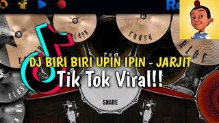 DJ BIRI BIRI SAYA DAH HILANG -DJ BIRI BIRI UPIN IPIN VIRAL TIK TOK | REAL DRUM COVER