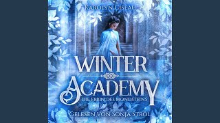 Kapitel 113 - Winter Academy - Romantasy Hörbuch