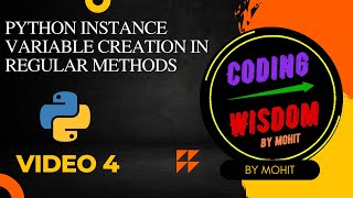 Python Class: Python Instance variable creation in Regular methods | __init__ vs regular method