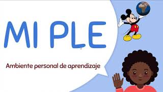 ¿Qué es un PLE ?  👍🌤