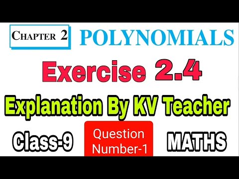 Exercise 2.4 (Que 1) / Class-9 Maths NCERT Chapter-2 POLYNOMIALS ...