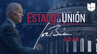 En vivo: Discurso del Estado de la Unión 2024 de Joe Biden