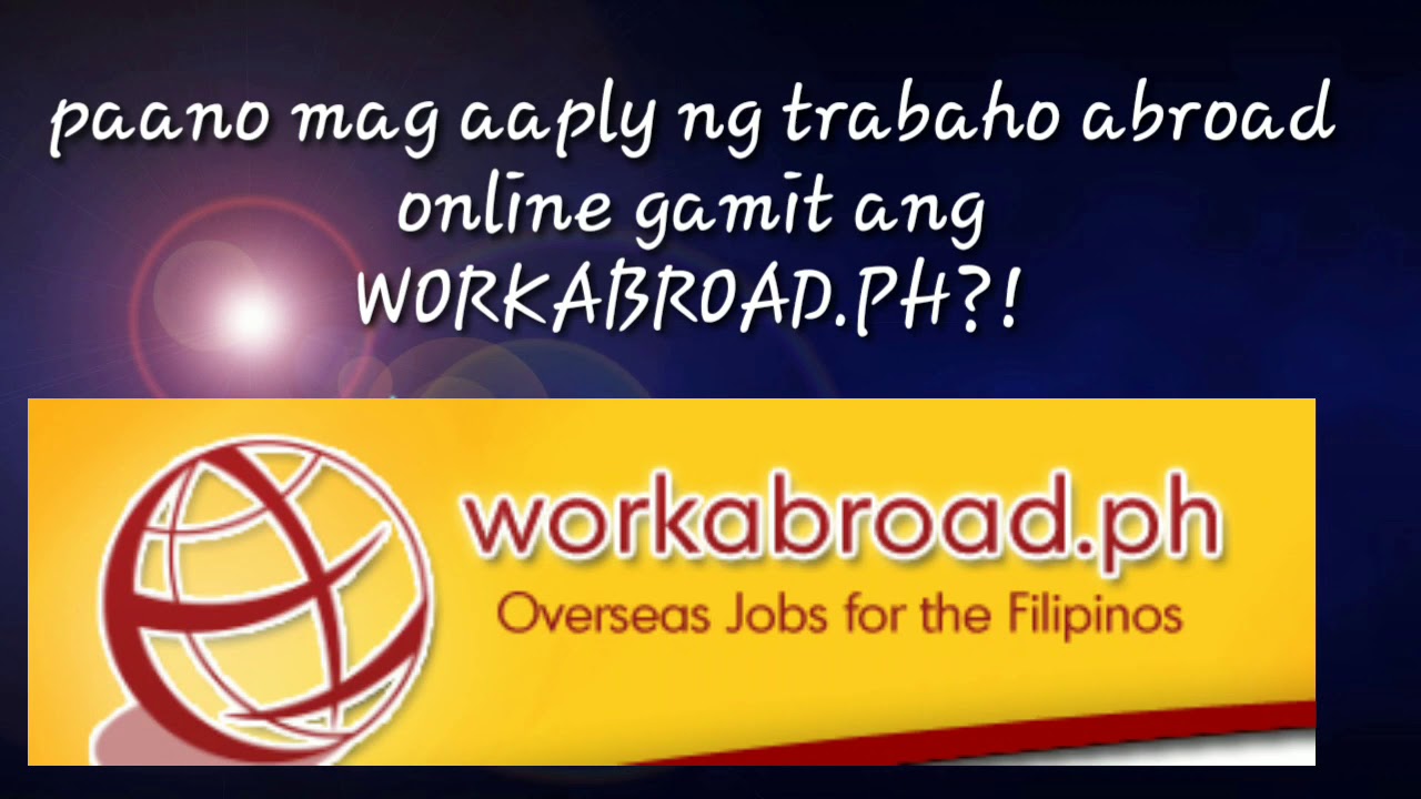 Paano Magapply Ng Walang Gastos(WWW.WORKABROAD.PH) - YouTube