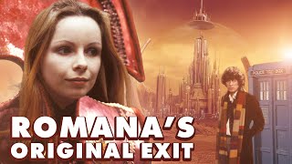 Romana's Original Darker Exit | Doctor Who Unmade