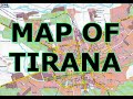 MAP OF TIRANA