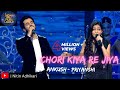 Chori Kiya Re Jiya Ankush & Priyanshi|Ankush Bhardwaj & Priyanshi Srivastava|Indian Pro Music League