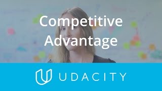 Competitive Advantages | Understand the User | App Marketing | Udacity
