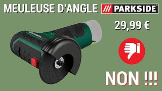 Review et test meuleuse d'angle sans fil PWSA 12 B1 Parkside (avis)