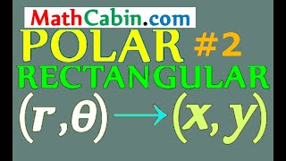 📐Polar Coordinates to Rectangular Coordinates problem #2 ! ! ! ! !