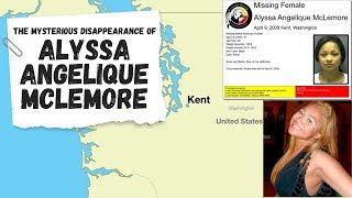 The Mysterious Disappearance Of Alyssa Angelique McLemore