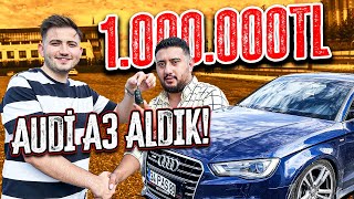 1.000.000 TL AUDİ A3 ALDIK !