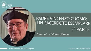 Padre Vincenzo Cuomo: un sacerdote esemplare - II parte