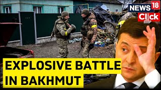 Ukrainian Troops Targeting Wagner Mercenaries Near Bakhmut | Russia Vs Ukraine War Updates | News18