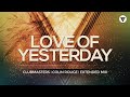 Clubmasters, Colin Rouge - Love Of Yesterday [Clubmasters Records]