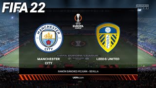 FIFA 22 - Manchester City vs Leeds United - UEFA Europa League | PS4