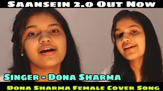 Saansein Cover Song | Himesh Ke Dil Se | Latest Female Cover Song | Very Emotional Video Song 2021