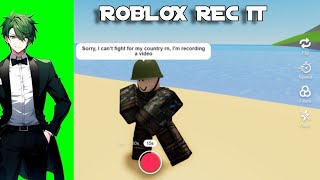 Roblox Rec It!?