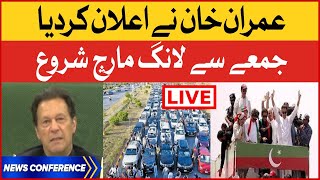 LIVE : Imran Khan Announced Long March | PTI News Conference | BOL News