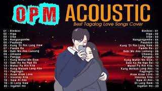The Best Of OPM Acoustic Love Songs 2022 Playlist - Top Tagalog Acoustic Songs Cover Of All Time