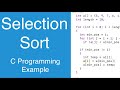 Selection Sort | C Programming Example