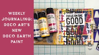 Weekly Journaling: Deco Art's New Deco Earth Paint